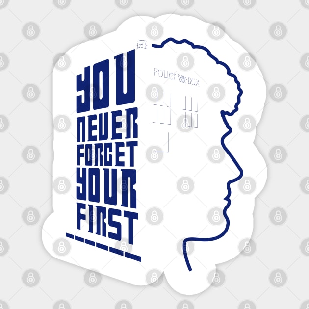 You Never Forget Your First - Doctor Who 6 Colin Baker Sticker by jadbean